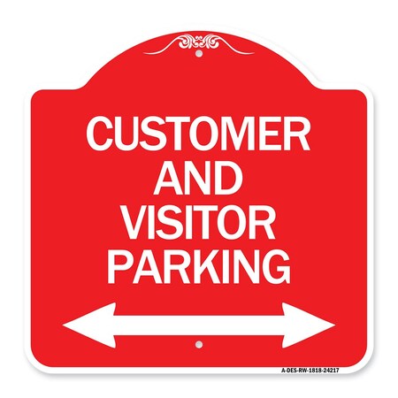 Signmission Customer & Visitor Parking Bidirectional Arrow, Red & White Alum Sign, 18" x 18", RW-1818-24217 A-DES-RW-1818-24217